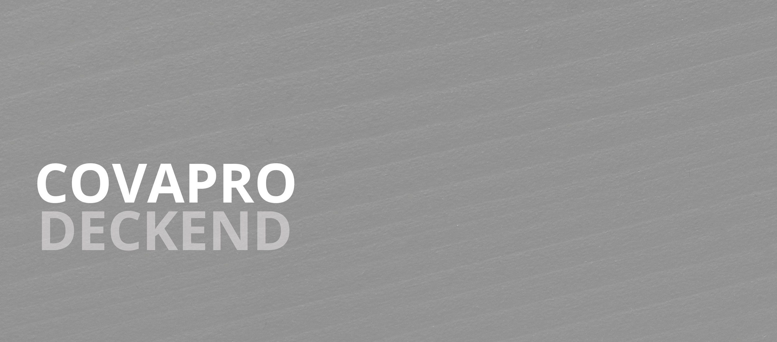 covapro_deckend_intro